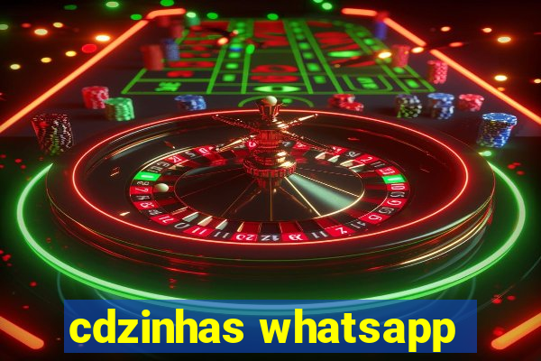 cdzinhas whatsapp